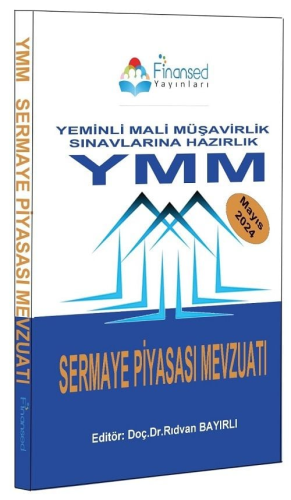 Finansed Yayınları YMM Yeminli Mali Müşavirlik Sermaye Piyasası Mevzua