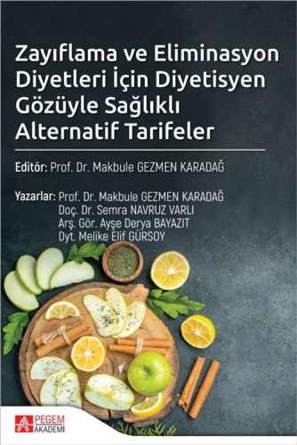 Zayıflama ve Eliminasyon Diyetleri İçin Diyetisyen Gözüyle Sağlıklı Al