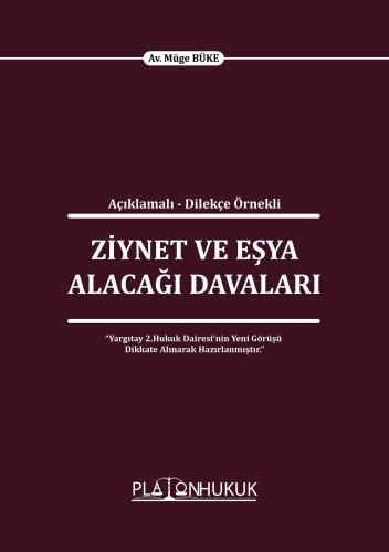 Ziynet ve Eşya Alacağı Davaları Müge Büke